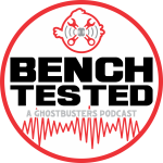 Bench Tested: A Ghostbusters Podcast